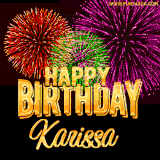 A golden 'Happy Birthday Karissa' message with vibrant fireworks in the background, creating a festive and celebratory vibe in this animated name GIF.