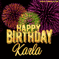 Wishing You A Happy Birthday, Karla! Best fireworks GIF animated greeting card.