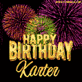 Wishing You A Happy Birthday, Karter! Best fireworks GIF animated greeting card.