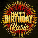 Golden 'Happy Birthday Kasie' text accompanied by animated rainbow fireworks for a festive animated greeting.