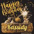 Celebrate Kassidy's birthday with a GIF featuring chocolate cake, a lit sparkler, and golden stars