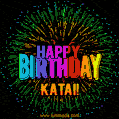New Bursting with Colors Happy Birthday Katai GIF and Video with Music