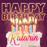 A colorful birthday cake topped with lit candles, with the words 'Happy Birthday Katarin' in bold glowing letters on a burgundy background. Animated flames add a festive touch.