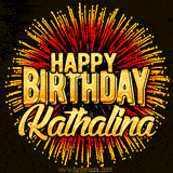 Golden 'Happy Birthday Kathalina' text accompanied by animated rainbow fireworks for a festive animated greeting.