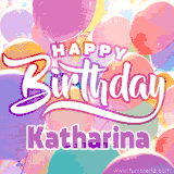 A vibrant name GIF featuring colorful balloons in shades of pink, orange, and yellow with the bold text 'Happy Birthday Katharina' in festive fonts, creating a lively birthday vibe.