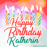 Bright birthday candles with rainbow flames on a cake, alongside the text 'Happy Birthday Katherin' in vibrant script in this celebratory animated GIF.