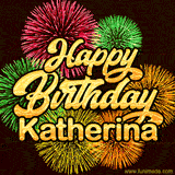 Golden text reading 'Happy Birthday Katherina' surrounded by vibrant fireworks in red, green, and yellow, set against a dark background in this celebratory birthday GIF.
