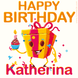 A vibrant and funny gift box character with a happy face dancing with a cupcake and the text 'Happy Birthday Katherina,' surrounded by animated confetti and party vibes.