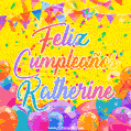 Feliz Cumpleaños Katherine (GIF)