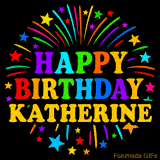 Personalized greeting card with name, colorful text that says 'Happy Birthday Katherine' surrounded by animated fireworks and multicolor stars