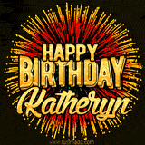 Golden 'Happy Birthday Katheryn' text accompanied by animated rainbow fireworks for a festive animated greeting.