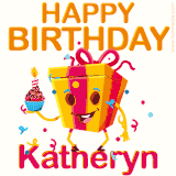 A vibrant and funny gift box character with a happy face dancing with a cupcake and the text 'Happy Birthday Katheryn,' surrounded by animated confetti and party vibes.
