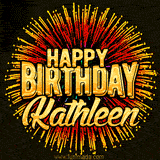 Golden 'Happy Birthday Kathleen' text accompanied by animated rainbow fireworks for a festive animated greeting.