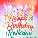 Bright birthday candles with rainbow flames on a cake, alongside the text 'Happy Birthday Kathrine' in vibrant script in this celebratory animated GIF.