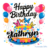 An animated birthday card for Kathryn. It features a festive cake with her name, 'Kathryn', and colorful butterflies. Floating balloons and hearts complete the joyful scene.