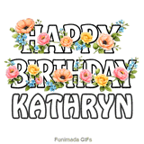 Happy Birthday Kathryn written in bold outline letters decorated with colorful flowers