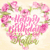 A stunning heart made of pink roses surrounds the elegant script text 'Happy Birthday Katixa' on a soft beige background. Animated sparkles add a magical and festive feel.