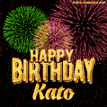 Wishing You A Happy Birthday, Kato! Best fireworks GIF animated greeting card.