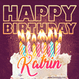 A colorful birthday cake topped with lit candles, with the words 'Happy Birthday Katrin' in bold glowing letters on a burgundy background. Animated flames add a festive touch.