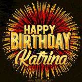 Golden 'Happy Birthday Katrina' text accompanied by animated rainbow fireworks for a festive animated greeting.