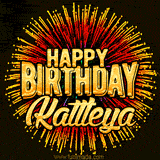 Golden 'Happy Birthday Kattleya' text accompanied by animated rainbow fireworks for a festive animated greeting.