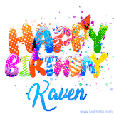 Animated GIF with colorful, festive 'Happy Birthday Kaven' text decorated with patterns, a party hat, and falling confetti. A vibrant and cheerful design for birthday celebrations.