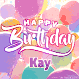 A vibrant name GIF featuring colorful balloons in shades of pink, orange, and yellow with the bold text 'Happy Birthday Kay' in festive fonts, creating a lively birthday vibe.