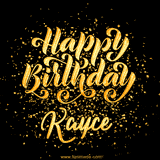 Animated GIF with colorful, festive 'Happy Birthday Kayce' text decorated with patterns, a party hat, and falling confetti. A vibrant and cheerful design for birthday celebrations.