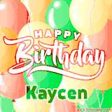 Animated GIF featuring colorful balloons in the background with the cheerful text 'Happy Birthday Kaycen'.