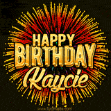 Golden 'Happy Birthday Kaycie' text accompanied by animated rainbow fireworks for a festive animated greeting.