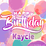 A vibrant name GIF featuring colorful balloons in shades of pink, orange, and yellow with the bold text 'Happy Birthday Kaycie' in festive fonts, creating a lively birthday vibe.