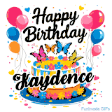 An animated birthday card for Kaydence. It features a festive cake with her name, 'Kaydence', and colorful butterflies. Floating balloons and hearts complete the joyful scene.