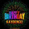 A colorful animated GIF featuring the text 'Happy Birthday Kaydence!' in rainbow colors with a dynamic iridescent firework display in the background.