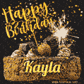 Celebrate Kayla's birthday with a GIF featuring chocolate cake, a lit sparkler, and golden stars