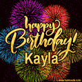 Happy Birthday, Kayla! Celebrate with joy, colorful fireworks, and unforgettable moments. Cheers!