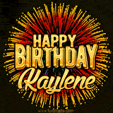 Golden 'Happy Birthday Kaylene' text accompanied by animated rainbow fireworks for a festive animated greeting.