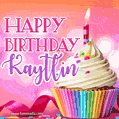 Happy Birthday Kaytlin - Lovely Animated GIF