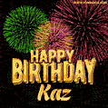 Wishing You A Happy Birthday, Kaz! Best fireworks GIF animated greeting card.