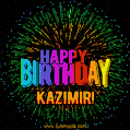 A colorful animated GIF featuring the text 'Happy Birthday Kazimir!' in rainbow colors with a dynamic iridescent firework display in the background.