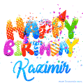 Happy Birthday Kazimir - Creative Personalized GIF With Name