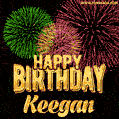 Wishing You A Happy Birthday, Keegan! Best fireworks GIF animated greeting card.