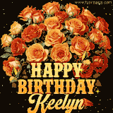 Animated bouquet of orange roses with moving butterfles and golden 'Happy Birthday Keelyn' text, surrounded by sparkling accents and a dark backdrop for a luxurious feel.