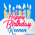 Happy Birthday GIF for Keenen with Birthday Cake and Lit Candles