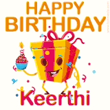A vibrant and funny gift box character with a happy face dancing with a cupcake and the text 'Happy Birthday Keerthi,' surrounded by animated confetti and party vibes.