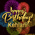 Happy Birthday, Kehlani! Celebrate with joy, colorful fireworks, and unforgettable moments. Cheers!