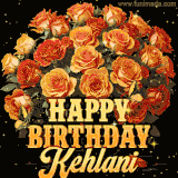 Animated bouquet of orange roses with moving butterfles and golden 'Happy Birthday Kehlani' text, surrounded by sparkling accents and a dark backdrop for a luxurious feel.