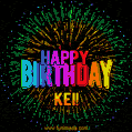 A colorful animated GIF featuring the text 'Happy Birthday Kei!' in rainbow colors with a dynamic iridescent firework display in the background.