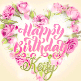 A stunning heart made of pink roses surrounds the elegant script text 'Happy Birthday Keisy' on a soft beige background. Animated sparkles add a magical and festive feel.
