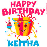 A vibrant and funny gift box character with a happy face dancing with a cupcake and the text 'Happy Birthday Keitha,' surrounded by animated confetti and party vibes.