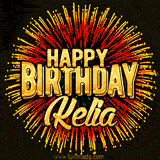 Golden 'Happy Birthday Kelia' text accompanied by animated rainbow fireworks for a festive animated greeting.